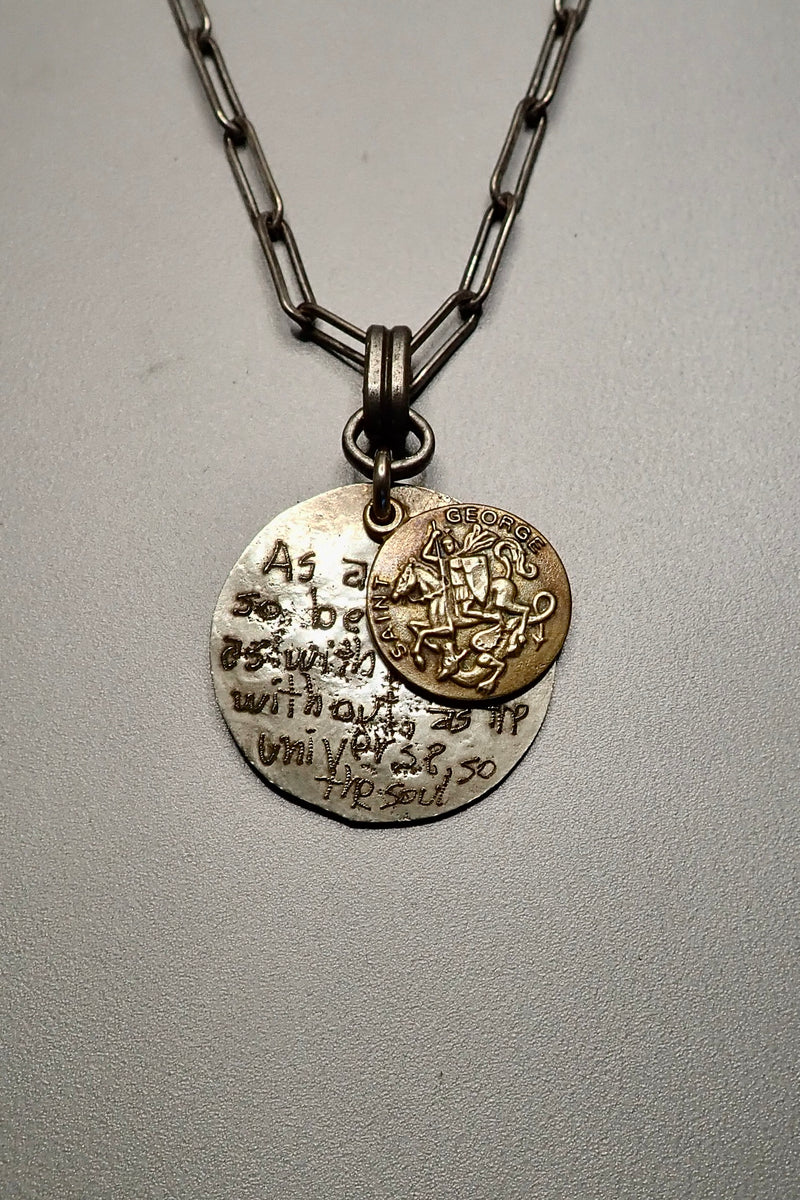 St.GEORGE QUOTE PENDANT - two made