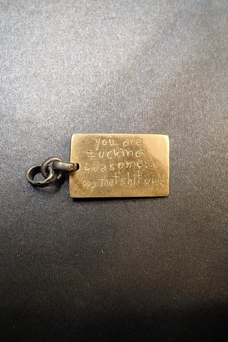 QUOTE DOG TAG - two made